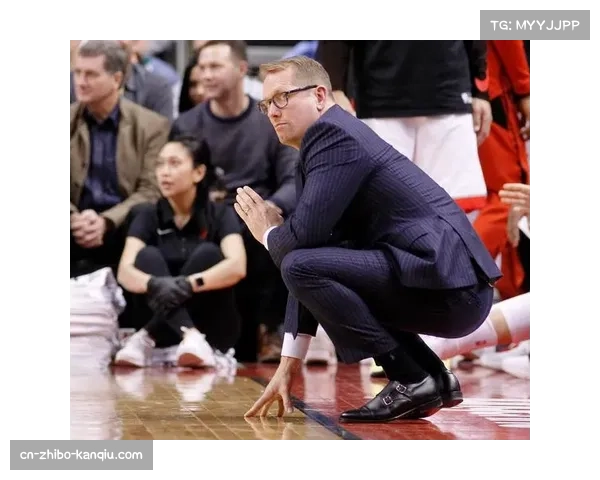 纳斯为年轻球员创造清晰角色 战术调整纳入关键轮换体系